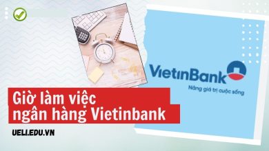 Giờ làm việc ngân hàng Vietinbank