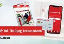 Mở Thẻ Tín Dụng Techcombank