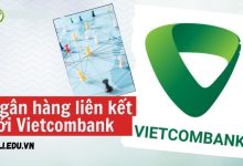 Ngân hàng liên kết với Vietcombank