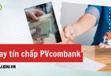 Vay tín chấp PVcombank